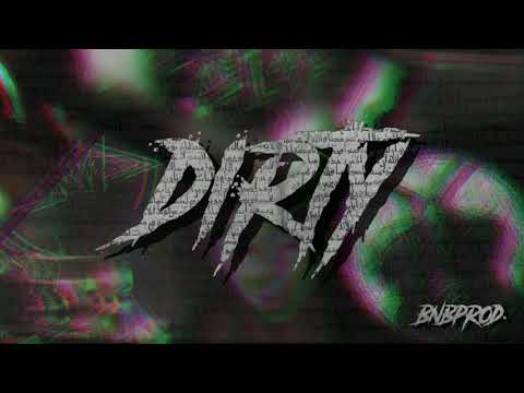 BlackNoizeBeats - DIRTY