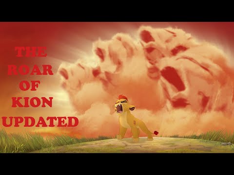 the roar of kion (UPDATED)