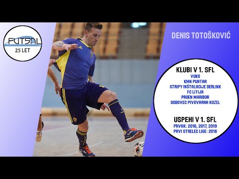 Naj postava 25 let 1. SFL: Denis Totošković