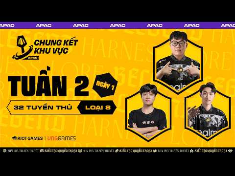TUẦN 2 - NGÀY 1 - CHUNG KẾT KHU VỰC APAC | RRQ YBY1, RRQ MIDFEED, GD ROYAL,... | ĐTCL MÙA 16