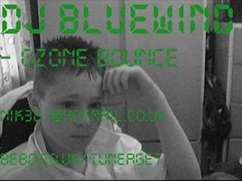 DJ BlueWind - Ozone Bounce