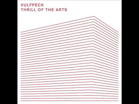 VULFPECK /// Thrill of the Arts [Full Album]