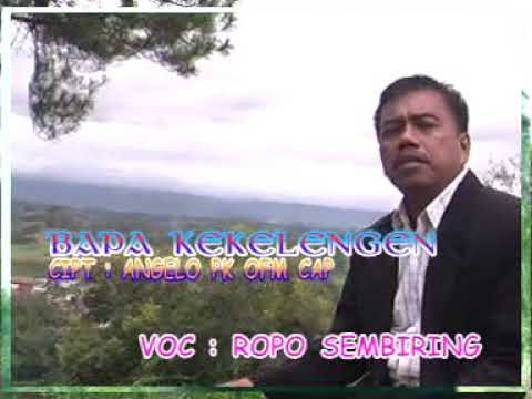 Bapa Kekelengen Voc. Ropo Sembiring