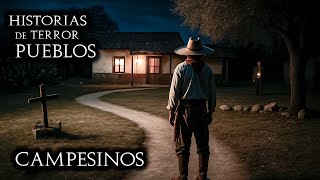 8 HISTORIAS de TERROR contadas por CAMPESINOS en RANCHOS Y PUEBLOS de MÉXICO | LEYENDAS REALES