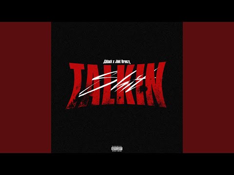 Talkin Shit (feat. Jdot Breezy)