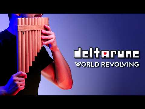 DELTARUNE - THE WORLD REVOLVING