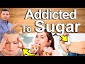 ADDICTED TO SUGAR 6 Symptoms That Indicate You Re Eating Too Much Sugar