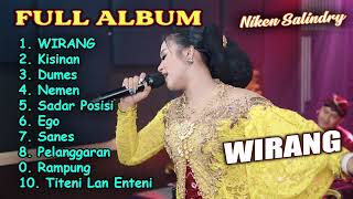 Download lagu WIRANG NIKEN SALINDRY TERBARU TITENI LAN ENTENI FULL NONSTOP mp3