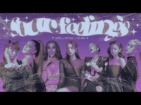 SOUR FEELINGS (motive x sour candy x test drive) ariana grande, blackpink, doja cat, lady gaga ‧₊˚✧