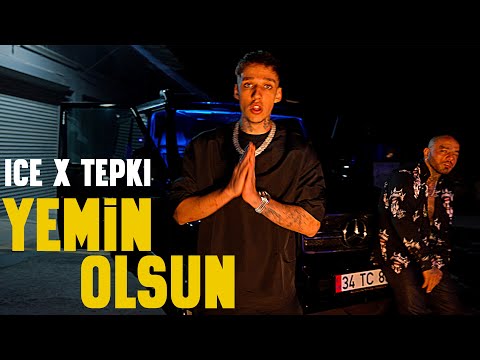 ice x @Tepki - “YEMİN OLSUN” (Official Music Video)