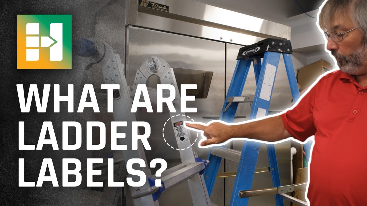 EHS&S Safety Minute: Ladder Labels