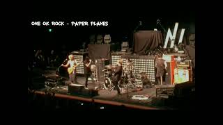 ONE OK ROCK - PAPER PLANES