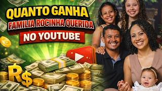 QUANTO GANHA O CANAL FAMILIA ROCINHA QUERIDA ? | GANHOS REAIS 2026