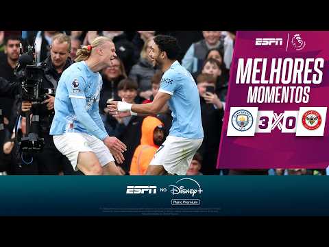 Gols e lances de Manchester City x Brentford