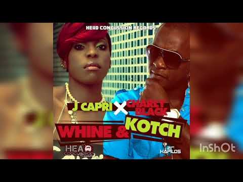 J Capri X Charly Black  -  Whine And Kotch (clean)