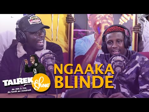 Talrek Show avec Ngaaka Blinde
