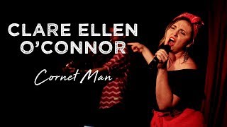 Clare Ellen O&#39;Connor- Cornet Man