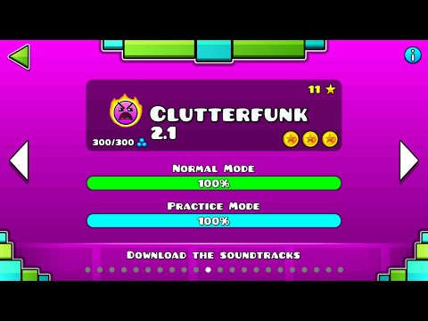 CLUTTERFUNK 2.1 VER | Geometry Dash 2.1 : Clutterfunk 2017 - GD Jose (Back of 2017 Remake Series) 8)