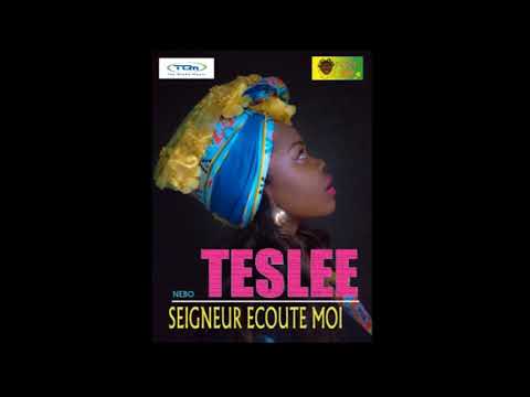 NEBO.TESLEE- Seigneur écoute moi