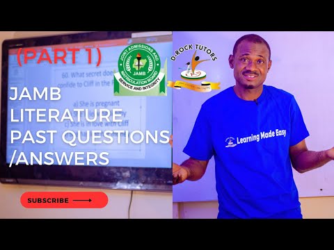 2025 WAEC, JAMB & POST UTME LITERATURE CBT PAST QUESTIONS (PART 1)