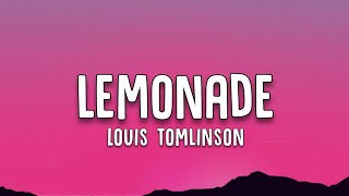 Download lagu Louis Tomlinson - Lemonade (Lyrics) mp3
