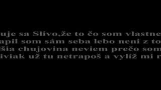 preview picture of video 'Sliviak - Slivo (+text)'