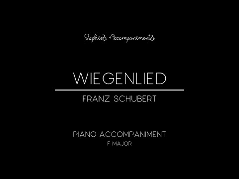 Wiegenlied (Cradle Song) by Franz Schubert - Piano Accompaniment in F Major