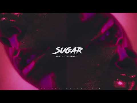 Hard Rap/Trap Beat - "SUGAR" | Sick Rap Beat Instrumental 2019 (prod. Kyu Tracks)