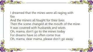 Chuck Ragan - Dream of a Miner&#39;s Child Lyrics