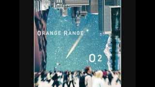 ORANGE RANGE Ｏ２～オー・ツー