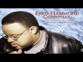 Fred Hammond - It Took a Child to Save the World