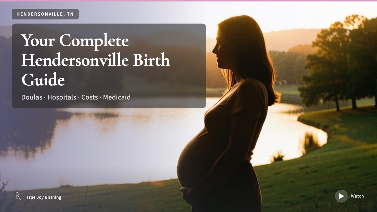 Hendersonville TN Doula & Birth Plan Guide: Costs, Hospitals & Insurance (First-Time Mom) — press play to watch