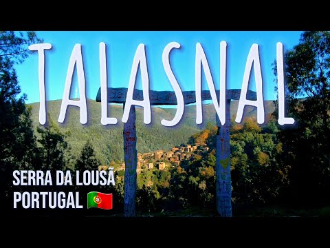 Talasnal: From Abandoned Village to Hidden Tourism Gem | Must-Visit in Portugal