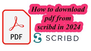 How to download any document from scribd.com for free in 2024