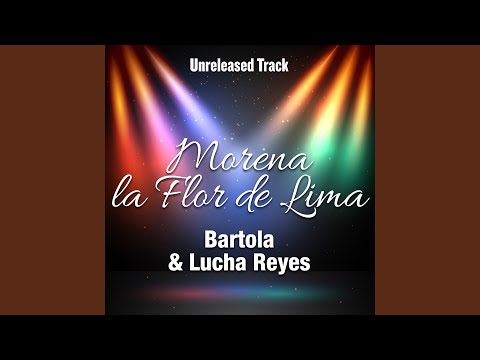 Morena la Flor de Lima