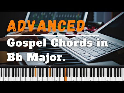 Gospel Piano Harmony & Theory in Bb Major