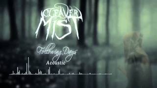 CLEAVER OF THE MIST - Following Days (Acoustic)