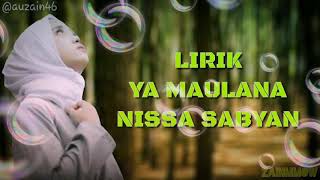 Download lagu YA MAULANA - NISSA SABYAN (Lirik) mp3