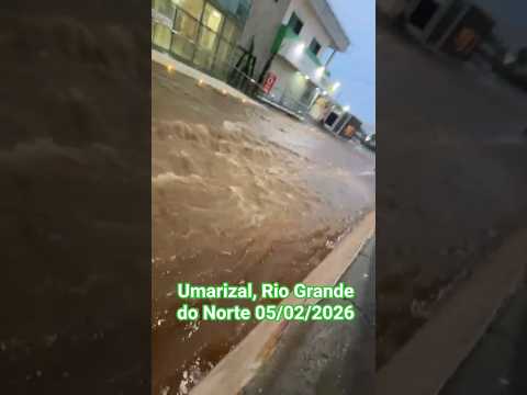 🇧🇷 UMARIZAL, RIO GRANDE DO NORTE 05/02/2026 #chuvas #noticias #automobile
