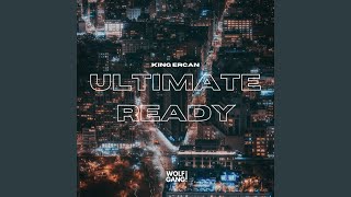 Download lagu Ultimate Ready mp3