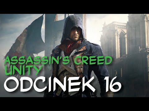 Zagrajmy w Assassins Creed Unity odc.16 "Bonaparte"