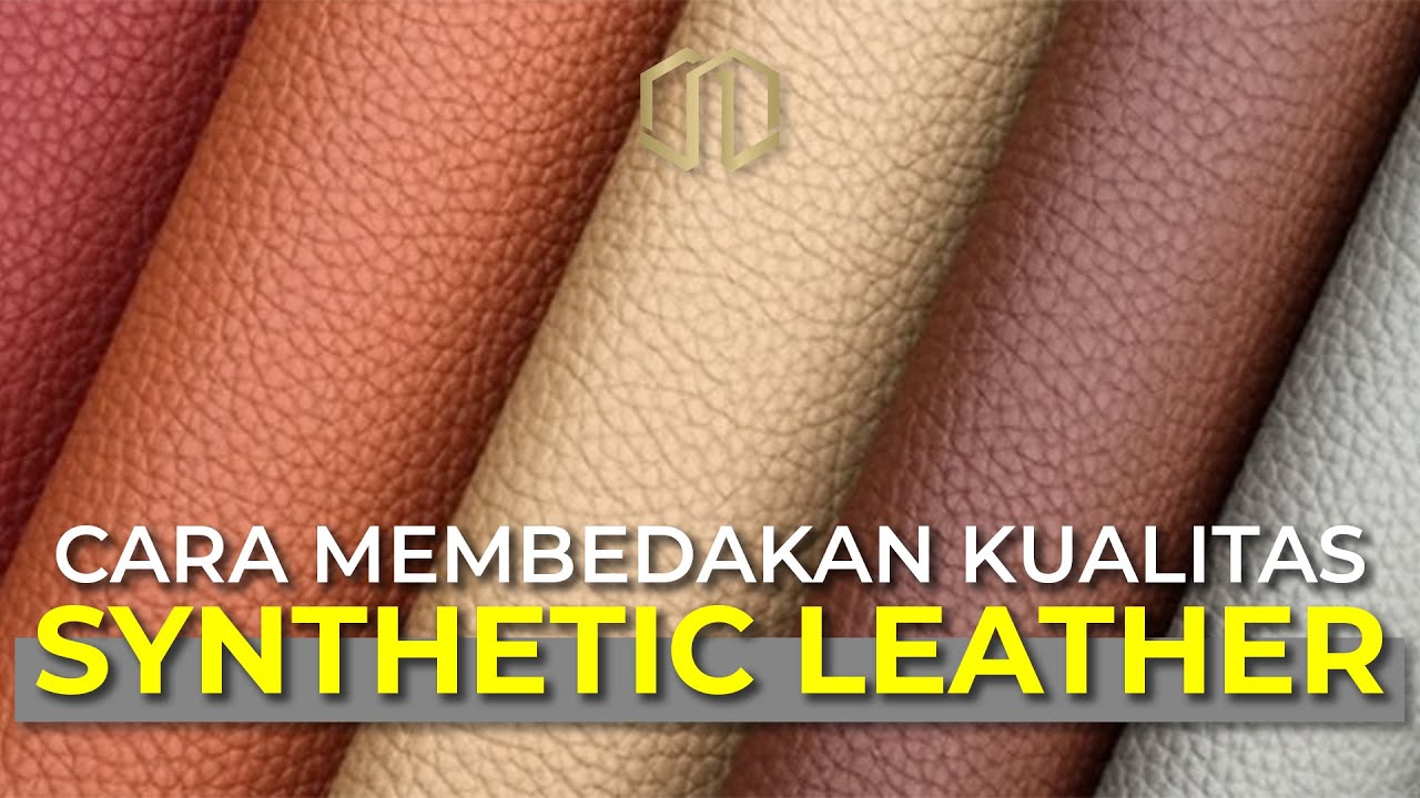 Bahan Tas PU Leather Yang Bagus | 3 Tips Membedakan Kualitas Bahan Synthetic Dengan Mudah