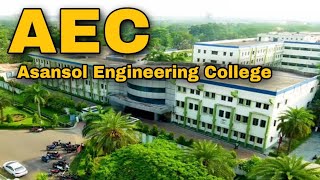 (AEC) Asansol Engineering College Review | WBJEE & JELET | Full Campus, Fee, Placement, Cutoff.