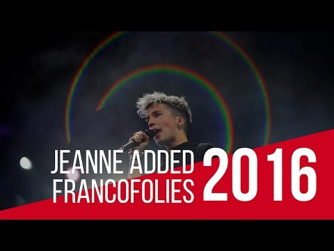 Jeanne Added - "Look at them" - Live - Francofolies de La Rochelle 2016