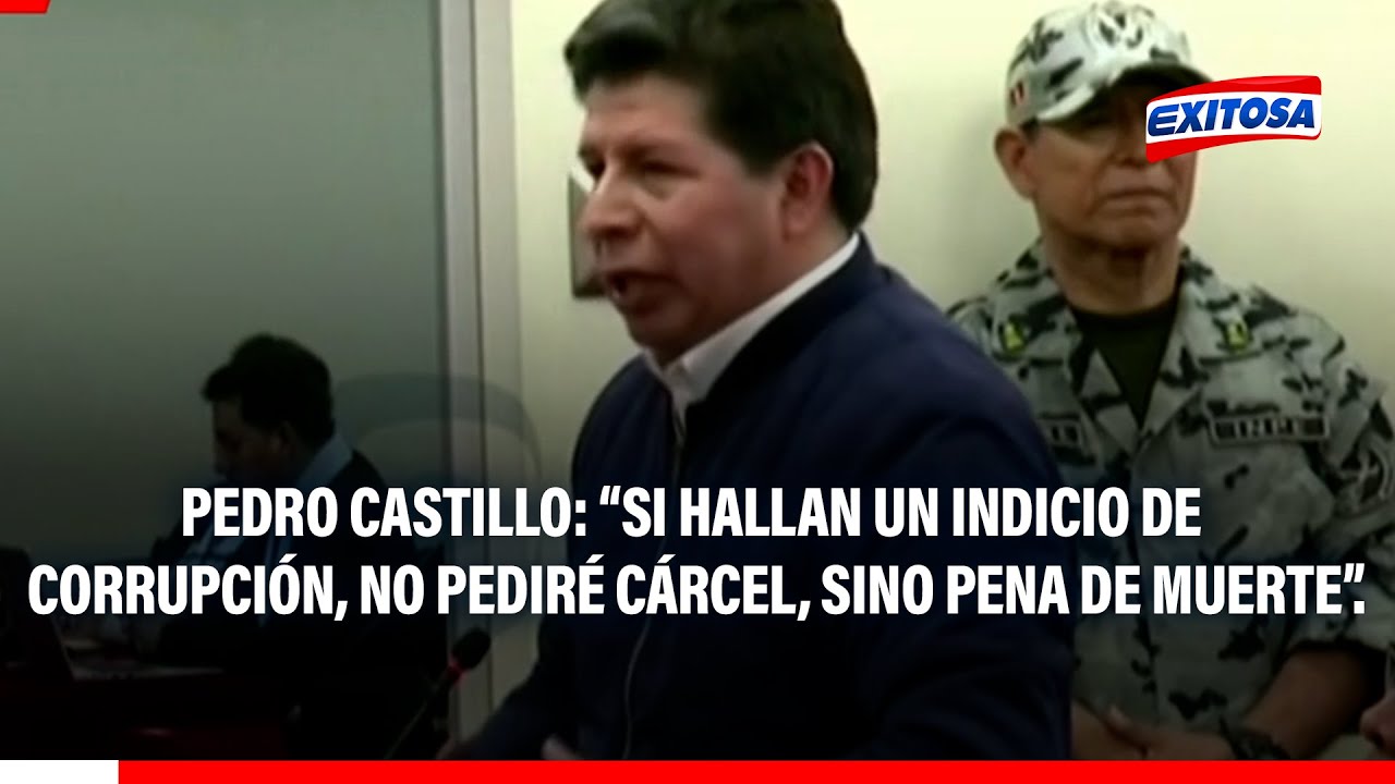 🔴🔵Pedro Castillo:"Si encuentran un indicio de corrupción, no pedire pena de cárcel, si no de muerte"