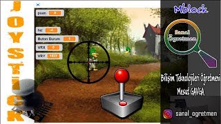 Mblock ile Joystick Kullanarak Ördek Avı Oyunu