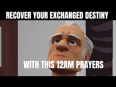 PRAYERS TO RECOVER EXCHANGED DESTINY #spiritual #prayer