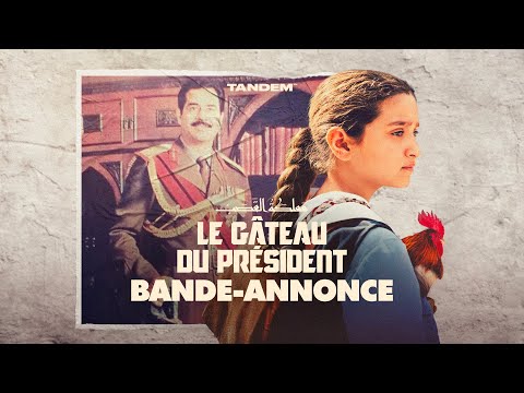 Bande-annonce Le Gâteau du président - Réalisation Hasan Hadi Tandem Films