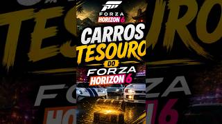 ACHEI os CARROS TESOURO do FORZA HORIZON 6! 😱