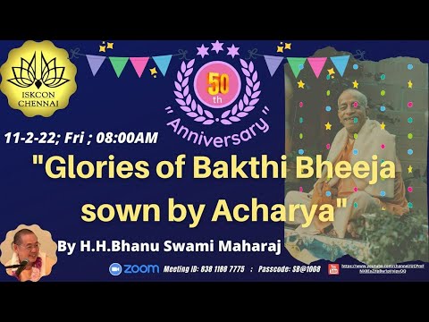 Glories of Bhakthi Bheeja sown by Acharya - by HH Bhanu Swami Maharaj !